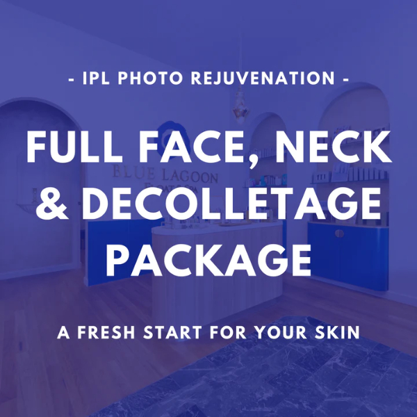 Full Face, Neck & Décolletage - IPL Rejuvenation package